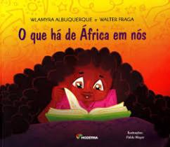 Livro - O que há de África em nós Livro - O que há de África em nós