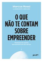 Livro - O que não te contam sobre empreender