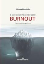 Livro O que Ninguém te Contou Sobre Burnout | Editora Mizuno Direito do Trabalho -