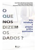 Livro O que nos Dizem os Dados? Uma introdução à pesquisa jurídica quantitativa