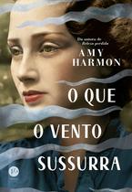 Livro - O que o vento sussurra Livro - O que o vento sussurra