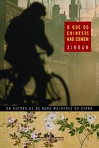 Livro - O que os chineses não comem Livro - O que os chineses não comem