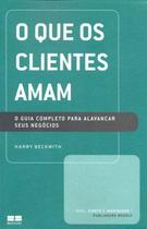 Livro - O que os clientes amam Livro - O que os clientes amam