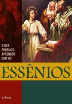 Livro - O que podemos aprender com os Essênios