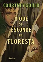 Livro - O que se esconde na floresta