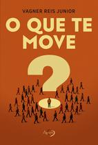 Livro - O Que Te Move