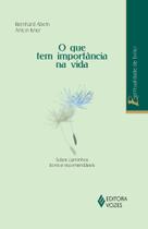 Livro - O que tem importância na vida