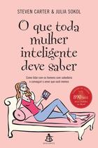 Livro - O que toda mulher inteligente deve saber