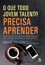 Livro - O que todo jovem talento precisa aprender