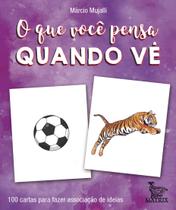 Livro - o que você pensa quando vê