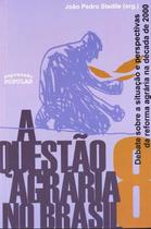 Livro - O questão Agrária no Brasil – Vol 8 Livro - O questão Agrária no Brasil – Vol 8