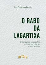 Livro - O Rabo da Lagartixa