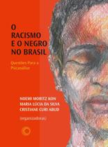 Livro - O racismo e o negro no Brasil Livro - O racismo e o negro no Brasil