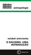 Livro - O racismo, uma introdução Livro - O racismo, uma introdução