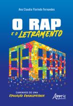 Livro - O Rap e o Letramento Livro - O Rap e o Letramento