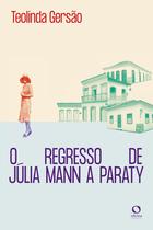 Livro - O regresso de Júlia Mann a Paraty