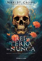 Livro - O rei da Terra do Nunca