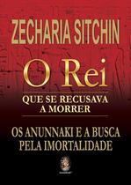 Livro - O rei que se recusava a morrer