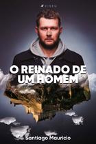 Livro - O reinado de um homem - Viseu