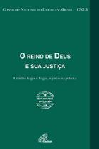 Livro - O Reino de Deus e sua justiça - Ano nacional do laicato 2018 Livro - O Reino de Deus e sua justiça - Ano nacional do laicato 2018