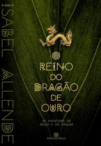 Livro - O reino do dragão de ouro (Vol. 2 As aventuras da águia e do jaguar)