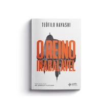 Livro - O Reino inabalável Livro - O Reino inabalável