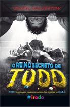 Livro - O reino secreto de Todd
