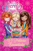 Livro - O reino secreto - O palácio encantado - Livro 1