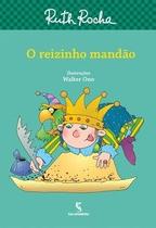 Livro - O reizinho mandão Livro - O reizinho mandão