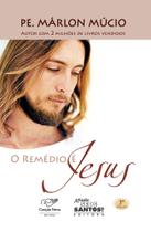 Livro O Remédio é Jesus