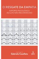 Livro - O resgate da empatia Livro - O resgate da empatia