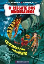 Livro - O Resgate Dos Dinossauros 03 - Velocirraptor Pulguento
