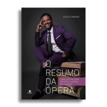 Livro - O Resumo da Ópera Livro - O Resumo da Ópera