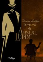 Livro - O retorno de Arsène Lupin