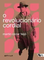 Livro - O revolucionário cordial