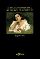 Livro - O romance como diálogo na filosofia de Shaftesbury