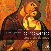 Livro - O rosário, uma Bíblia do povo