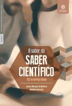 Livro - O sabor do saber científico: Livro - O sabor do saber científico: