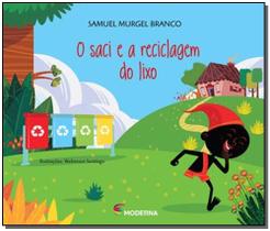 Livro - O saci e a reciclagem do lixo