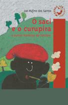 Livro - O Saci e o Curupira
