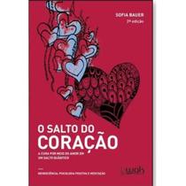 Livro O Salto Do Coração - Wak Editora Livro O Salto Do Coração - Wak Editora
