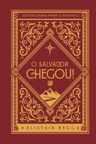 Livro - O Salvador Chegou!