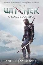 Livro - O sangue dos elfos - The Witcher - A saga do bruxo Geralt de Rívia (Capa game)
