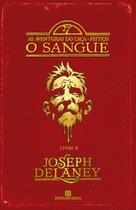 Livro - O sangue (Vol. 10 As aventuras do Caça-feitiço)