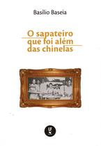 Livro - O sapateiro que foi além das chinelas
