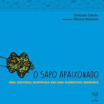 Livro - O Sapo Apaixonado Livro - O Sapo Apaixonado