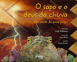Livro - O sapo e o deus de chuva: um conto Yaquí Livro - O sapo e o deus de chuva: um conto Yaquí