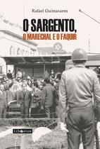 Livro - O sargento, o marechal e o faquir