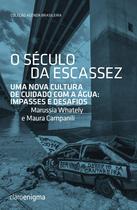 Livro - O século da escassez