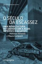 Livro - O século da escassez Livro - O século da escassez